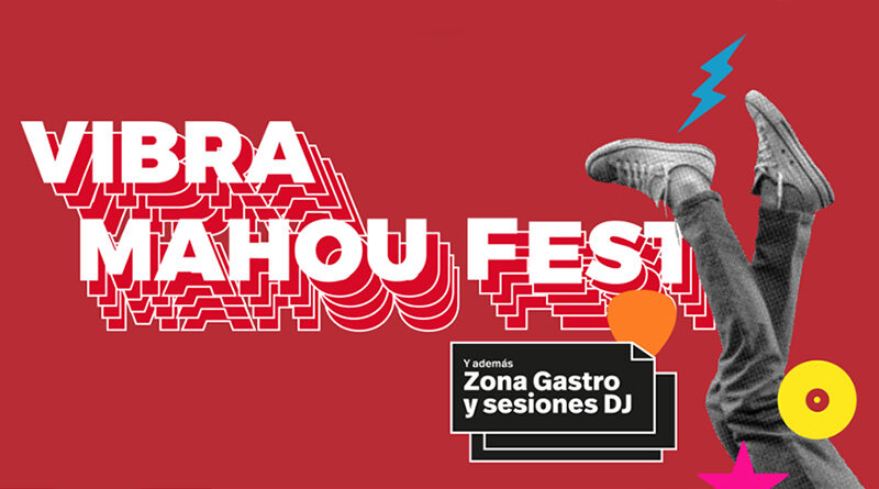 El Vibra Mahou Fest desvela sus horarios